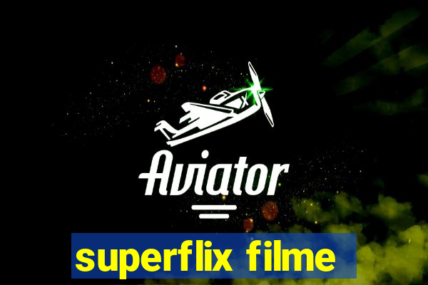 superflix filme